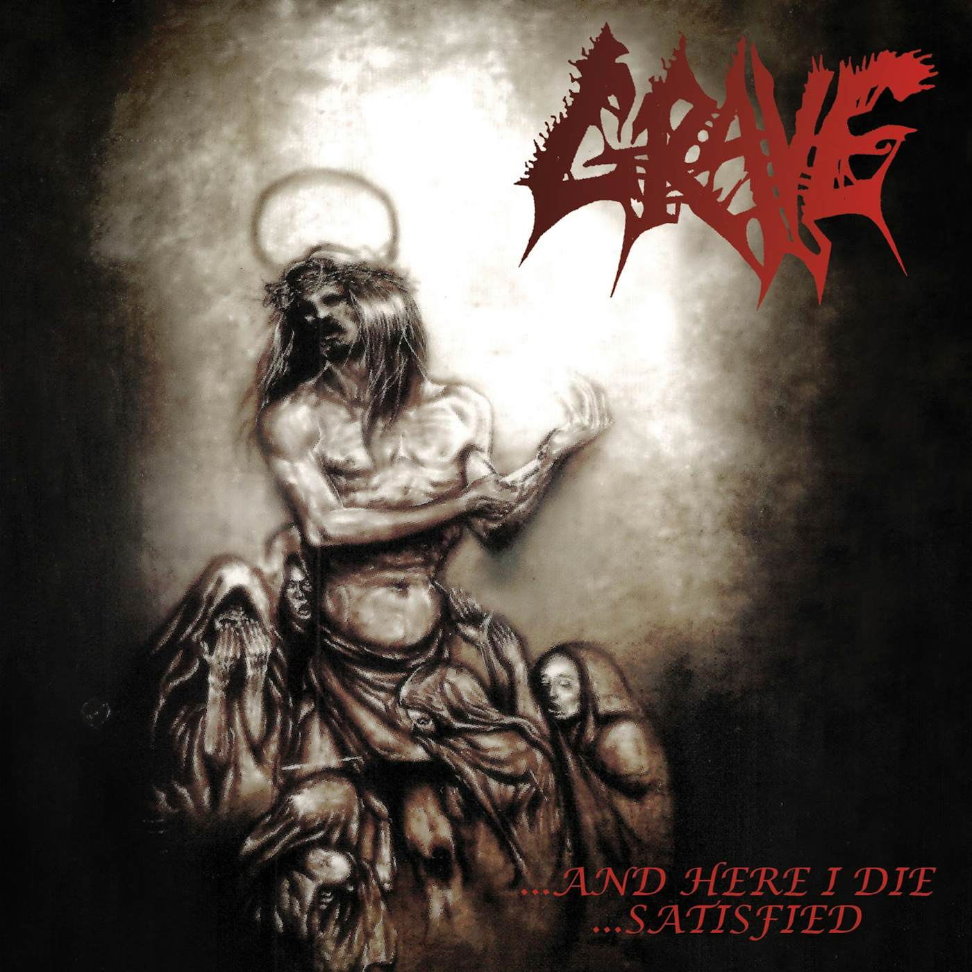 Grave ...And Here I Die...Satisfied' CD