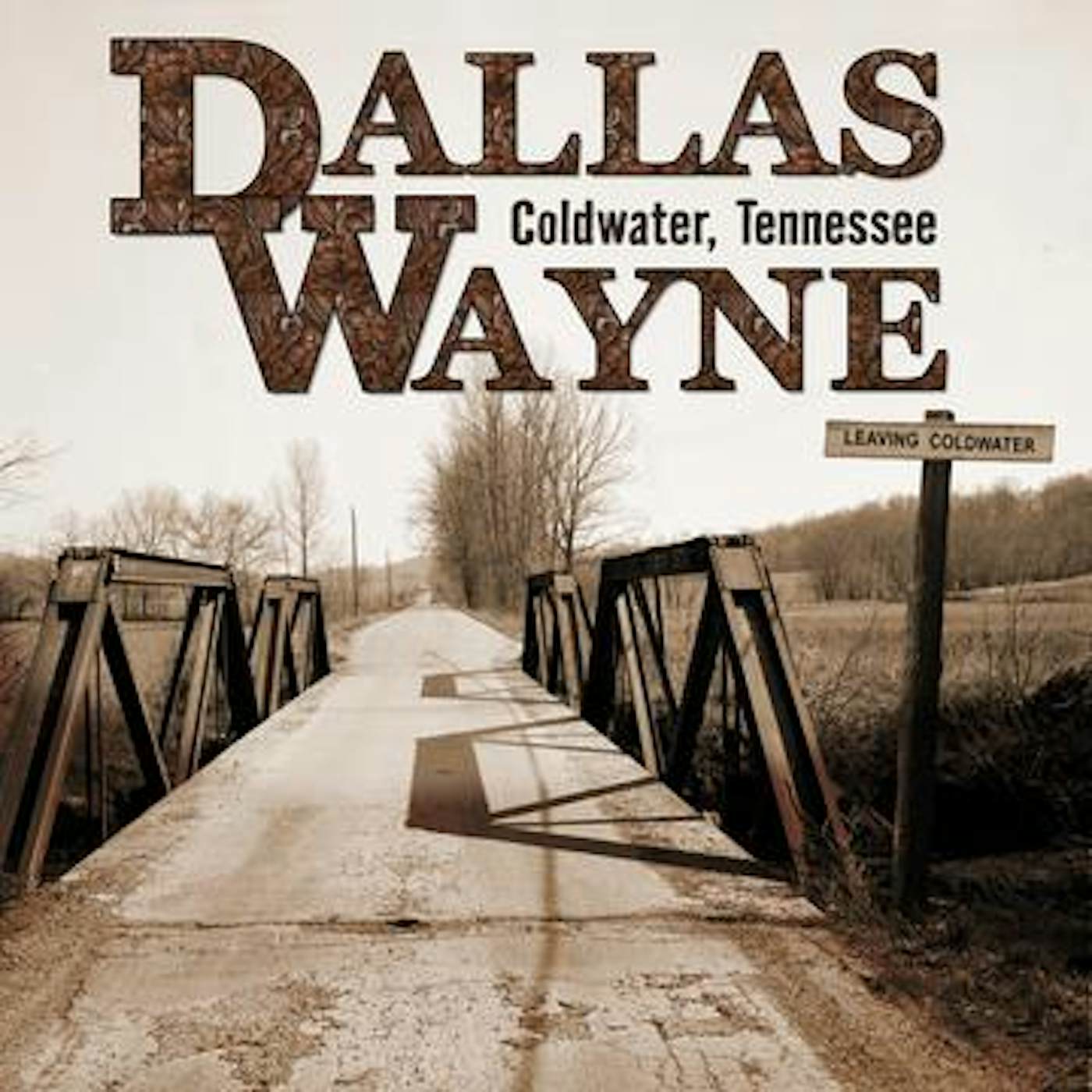 Dallas Wayne COLDWATER, TENNESSEE CD