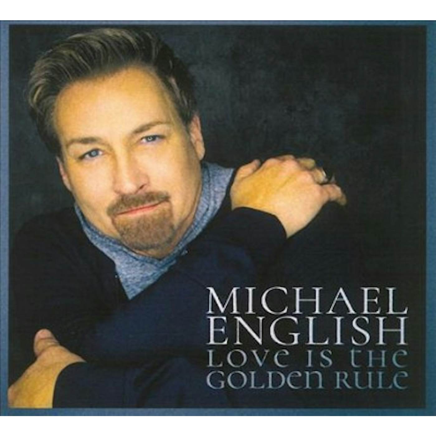 Michael English LOVE MORE CD