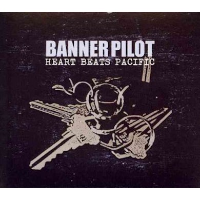 Banner Pilot Heart Beats Pacific CD