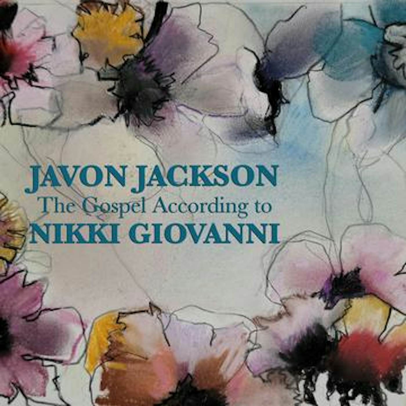 Javon Jackson GOSPEL ACCORDING TO NIKKI GIOVANNI CD