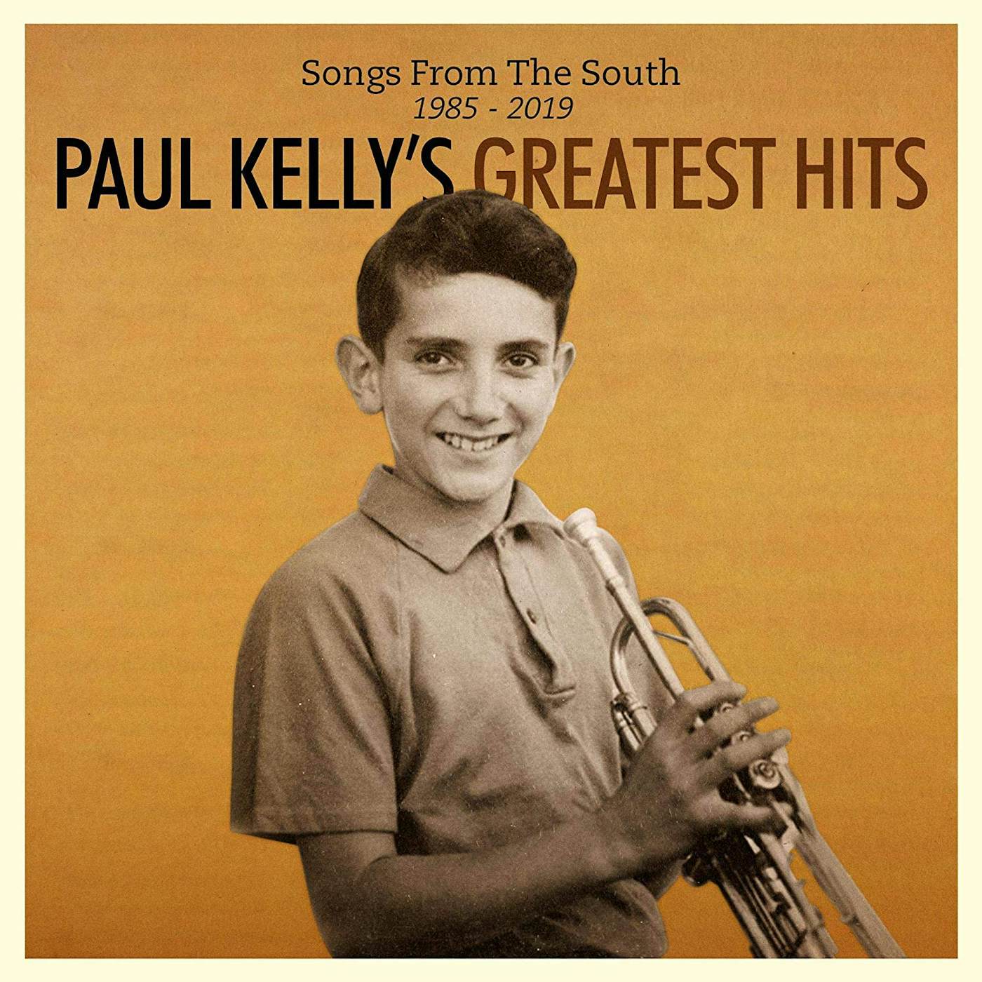 Paul Kelly SONGS FROM THE SOUTH. GREATEST HITS (1985-2019) CD