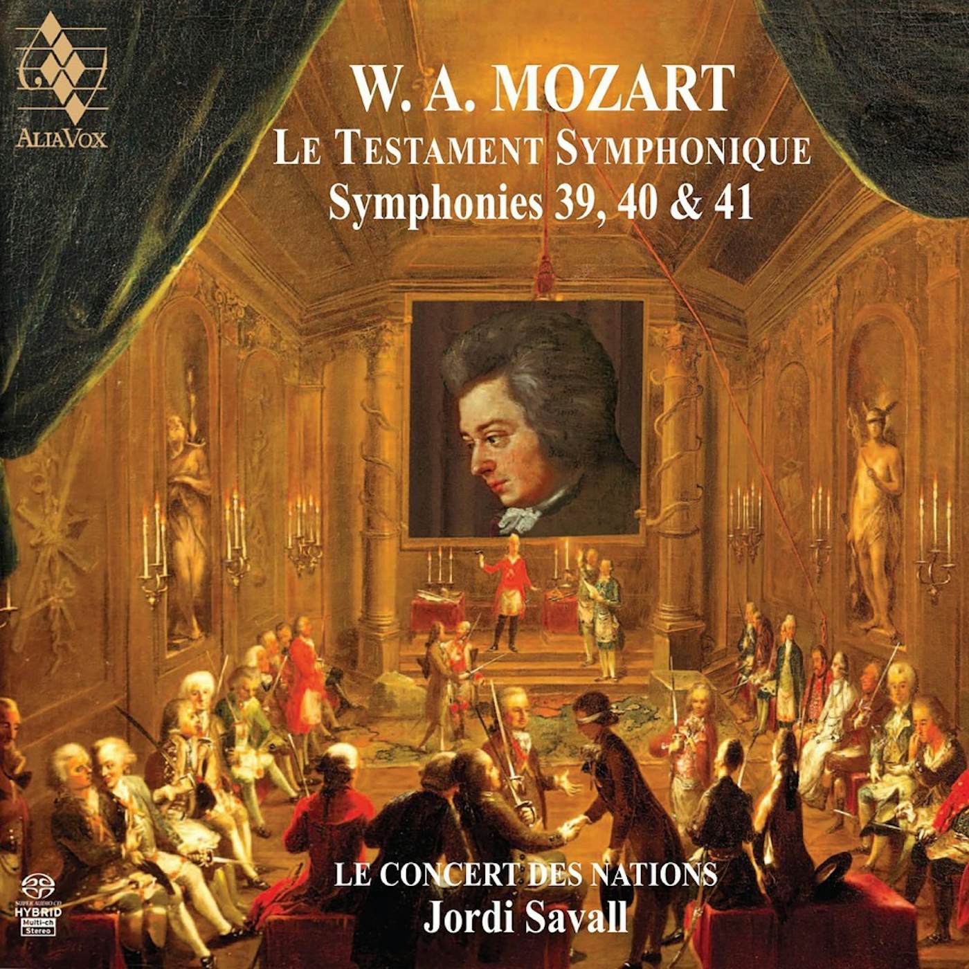 Jordi Savall Mozart: Symphonies No. 39, 40 & 41 CD
