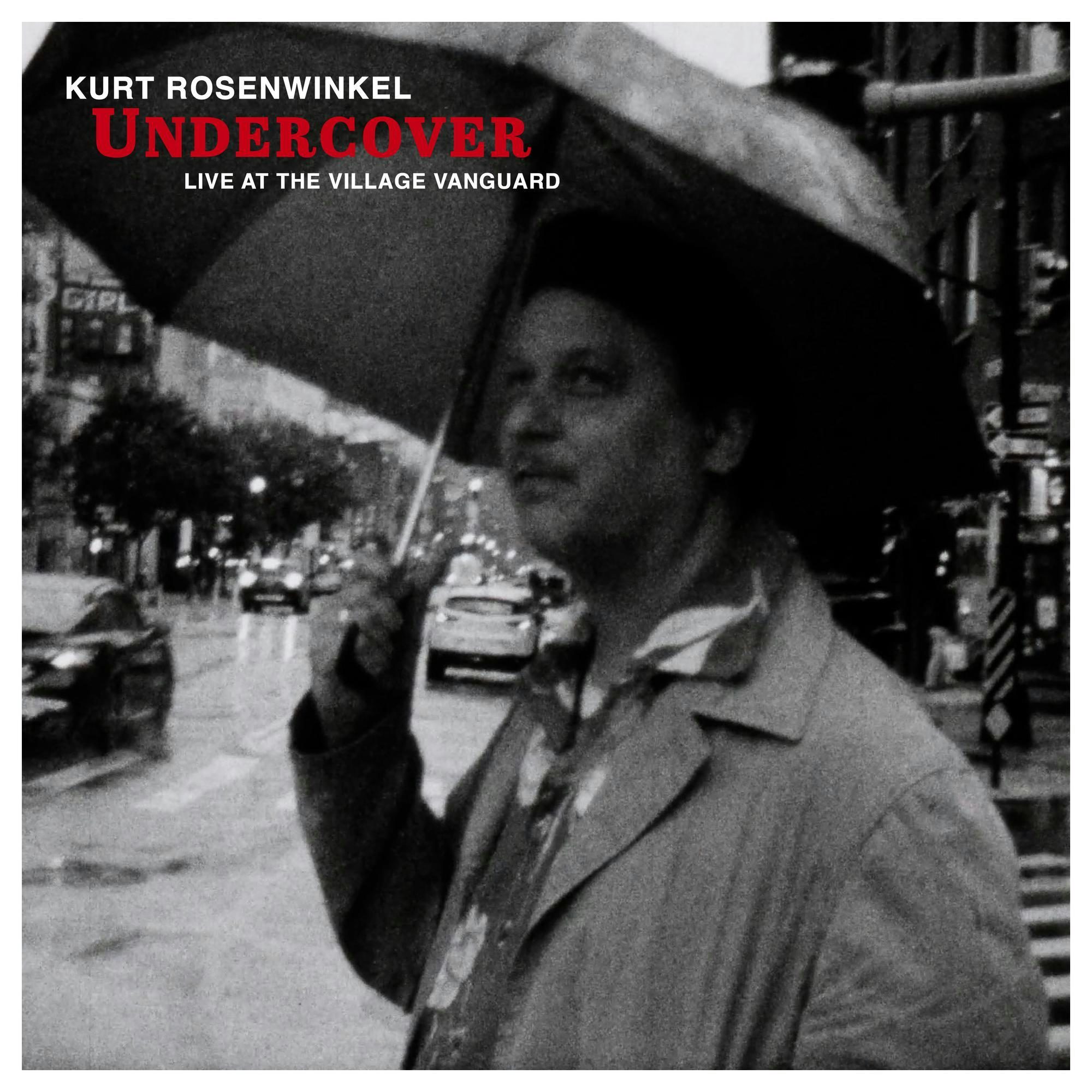 Kurt Rosenwinkel Undercover Live At The Village Vanguard CD