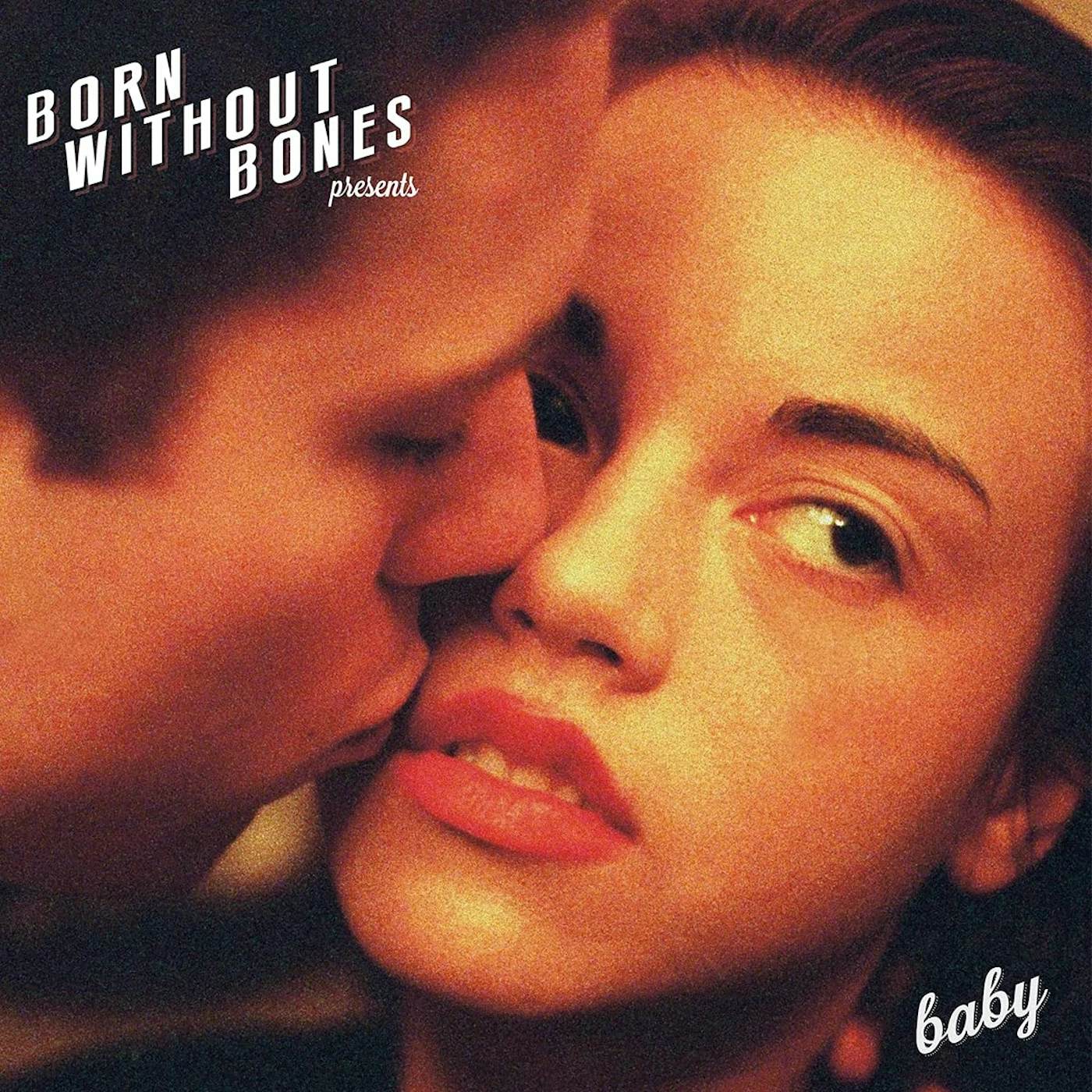 Born Without Bones Baby Vinyl Record
