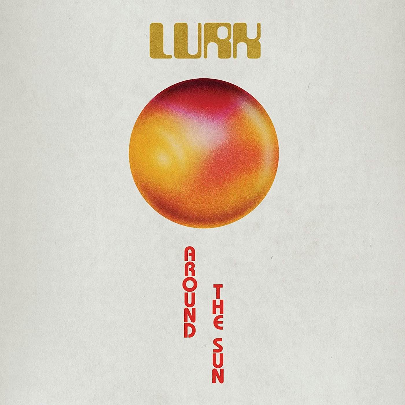 LURK Around the Sun Vinyl Record