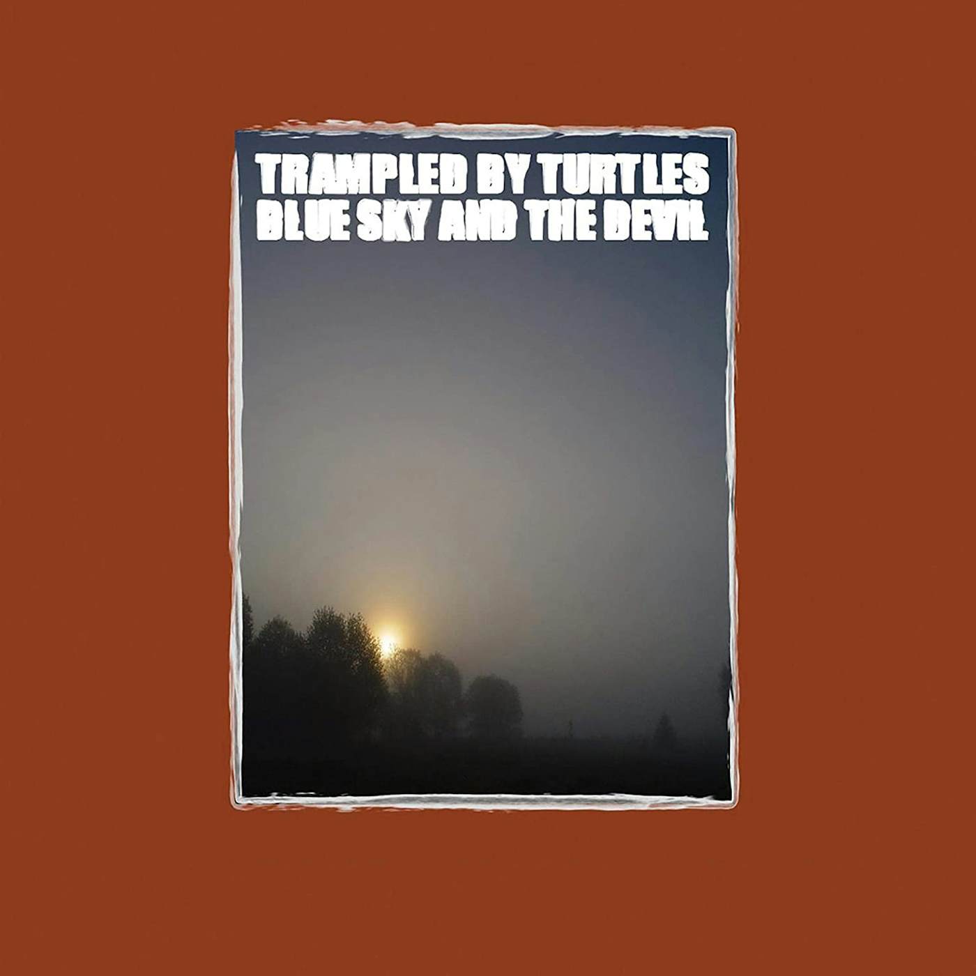 Trampled by Turtles Blue Sky and the Devil Vinyl Record