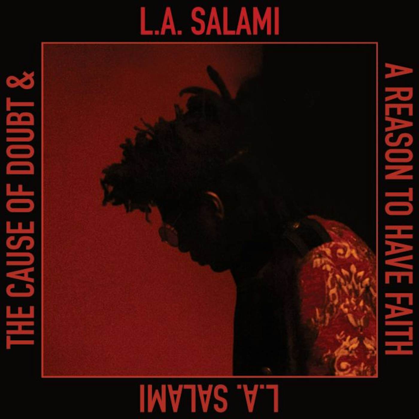 L.A. Salami The Cause Of Doubt & A Reason To Have Fa Vinyl Record