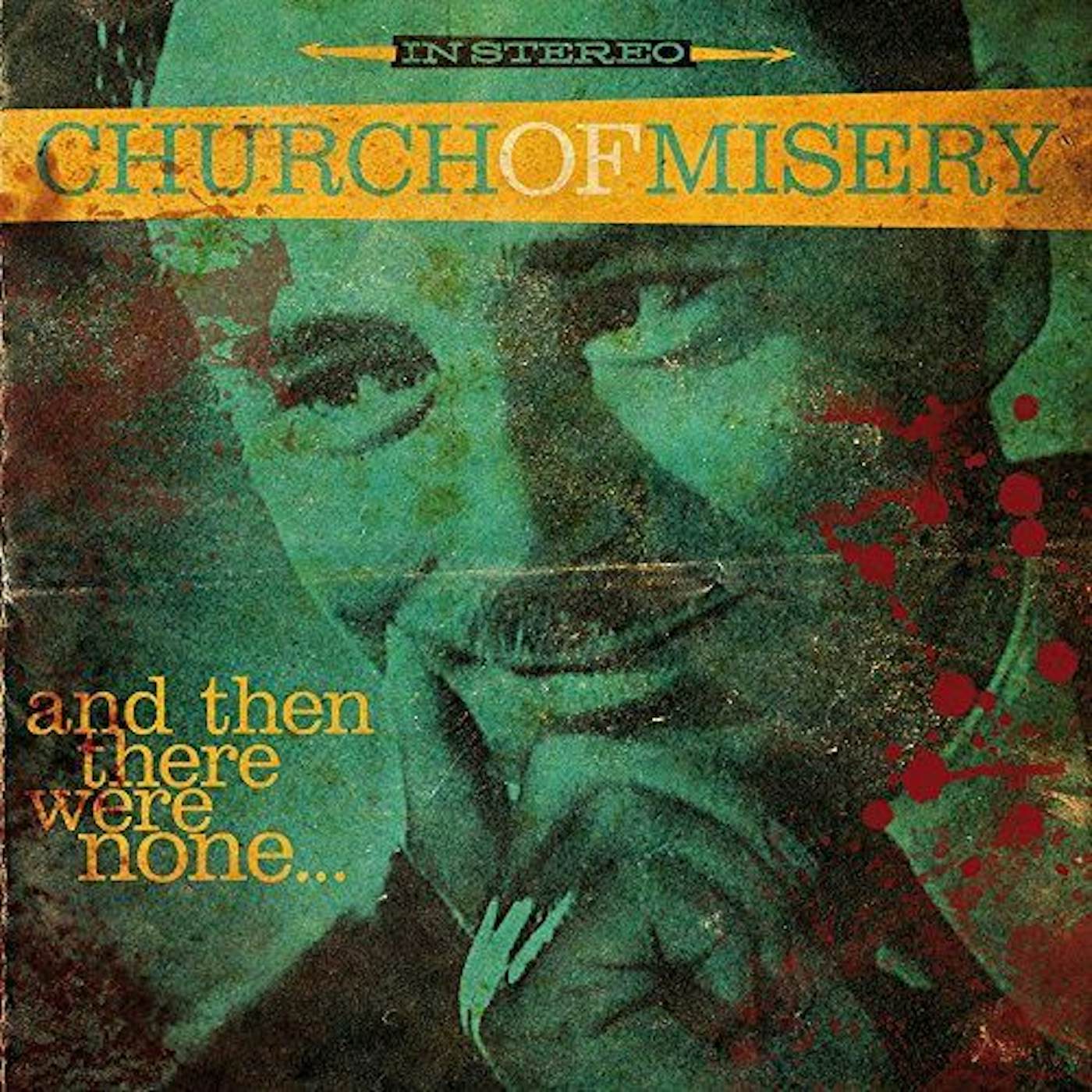 Church Of Misery And Then There Were None Vinyl Record
