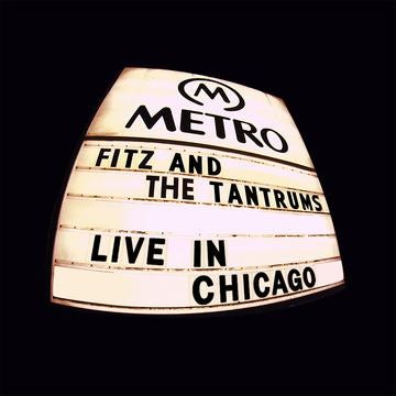 Fitz and The Tantrums LIVE IN CHICAGO Vinyl Record
