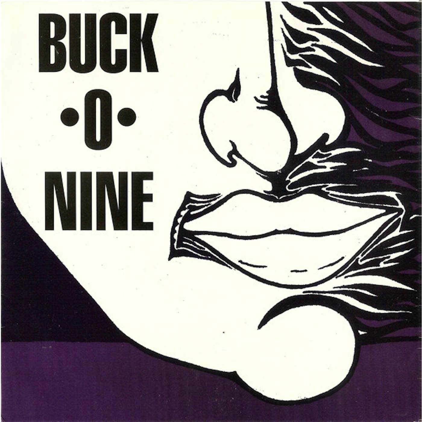Buck-O-Nine TRUE OR FALSE / VOICE IN MY HEAD Vinyl Record