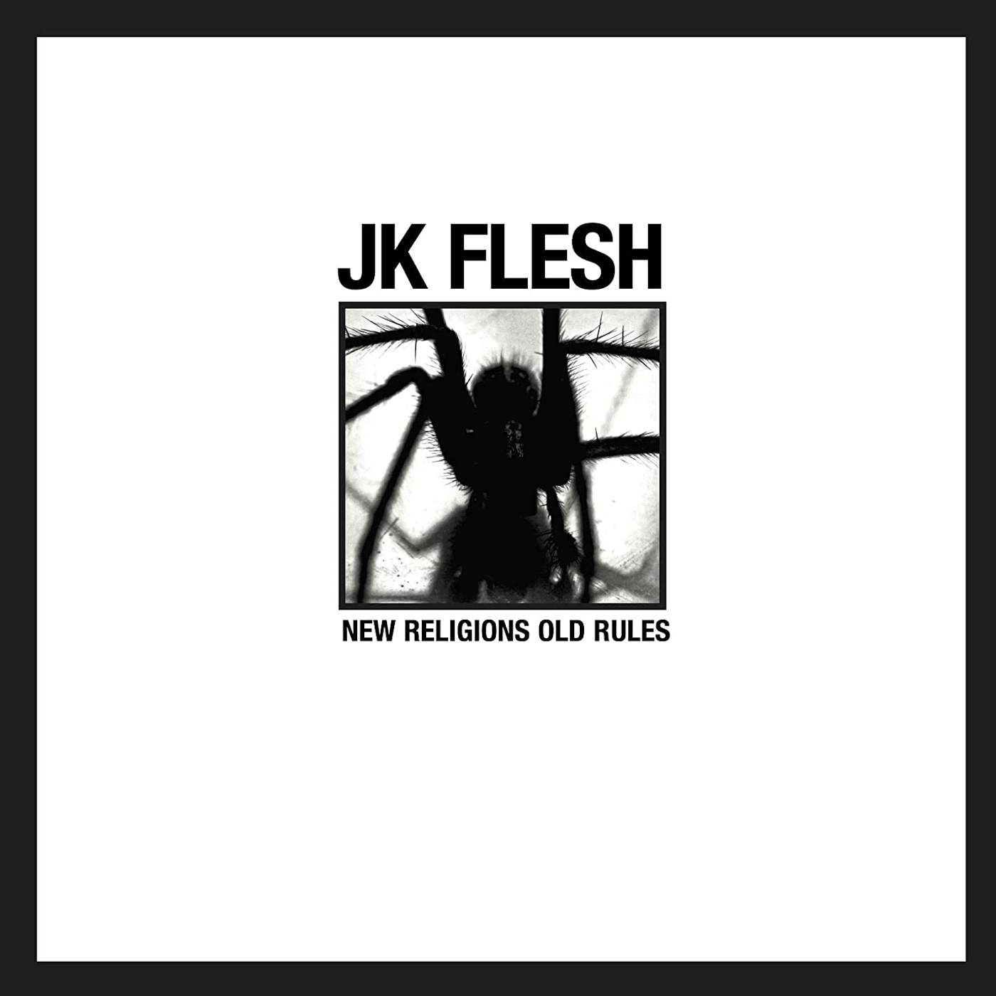 JK Flesh New Religions Old Rules Vinyl Record