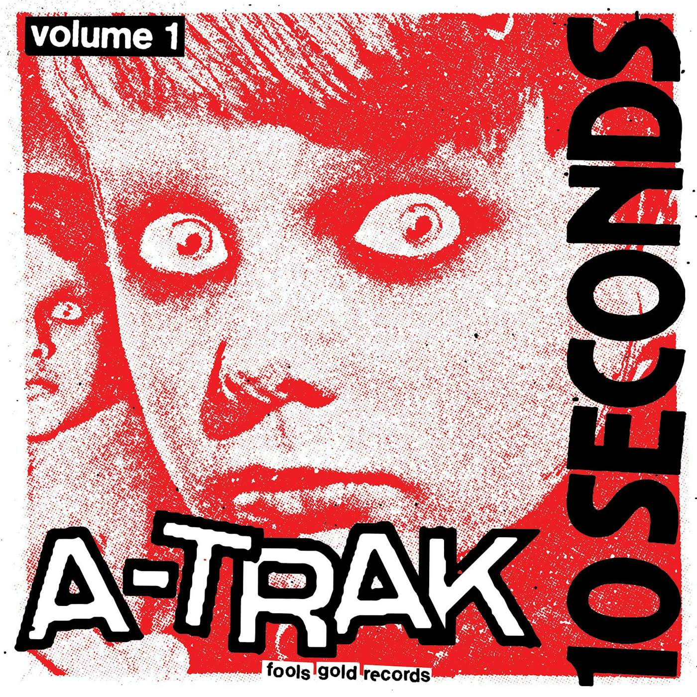A-Trak 10 Seconds Vol. 1 Vinyl Record