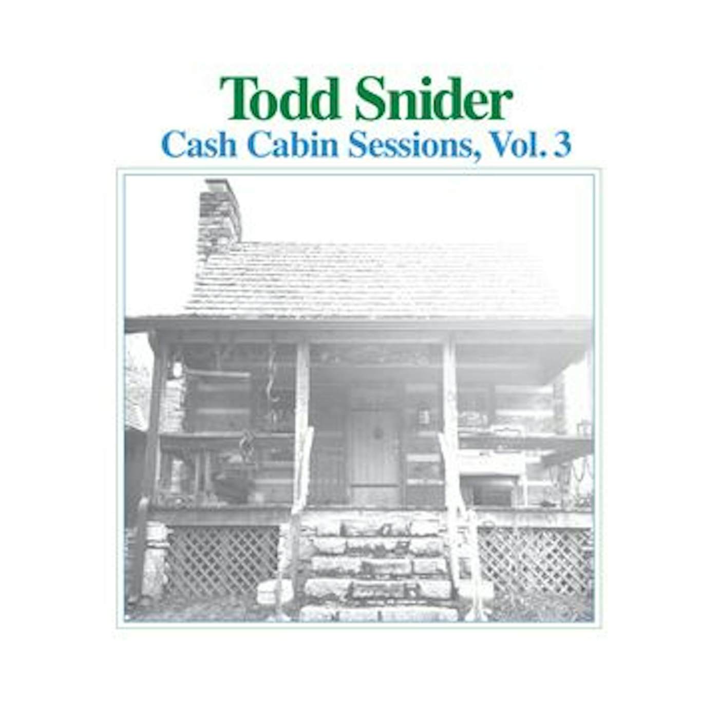Todd Snider Cash Cabin Sessions, Vol. 3 Vinyl Record
