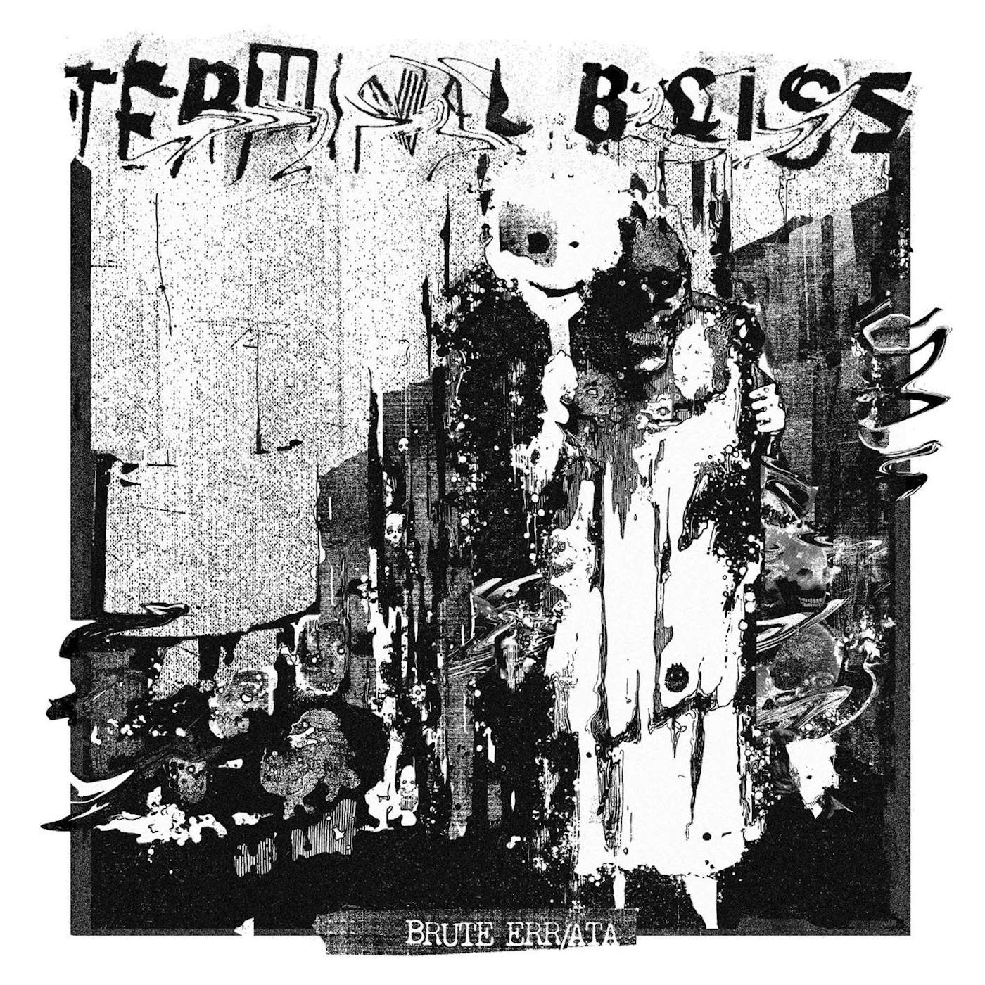 Terminal Bliss BRUTE ERR/ATA Vinyl Record