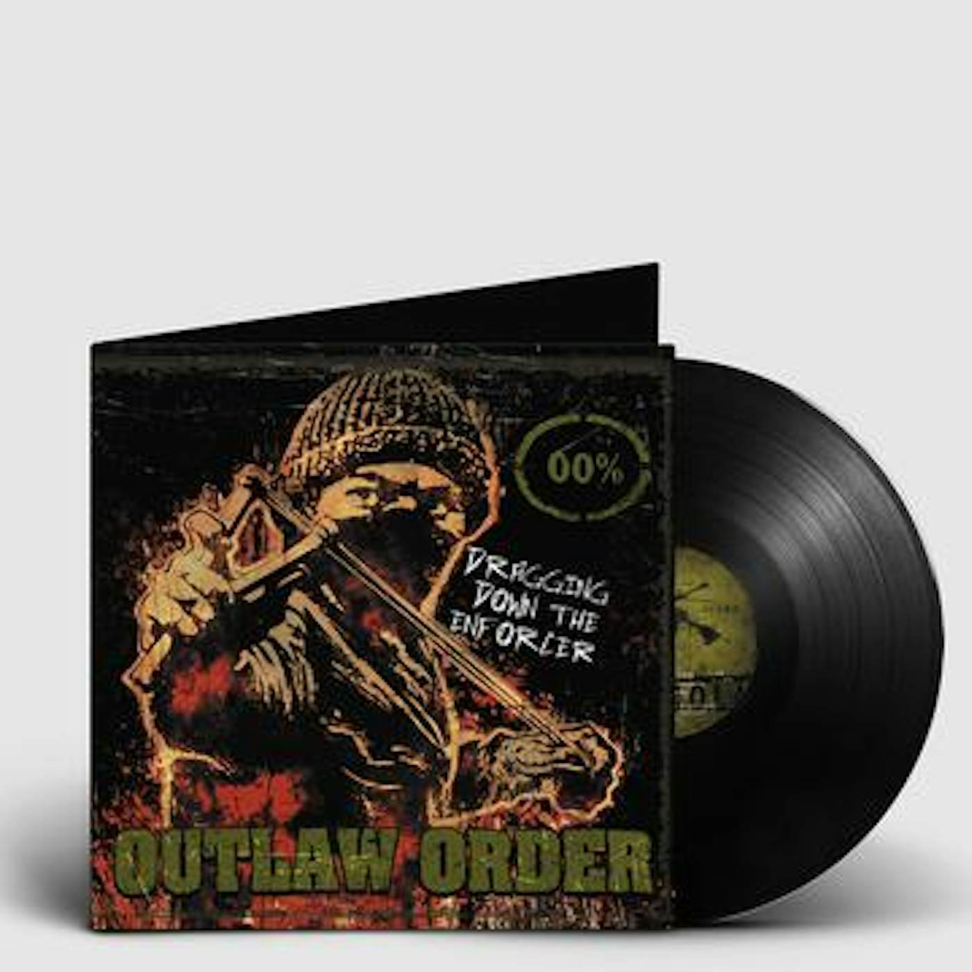 Outlaw Order Dragging Down The Enforcer Vinyl Record