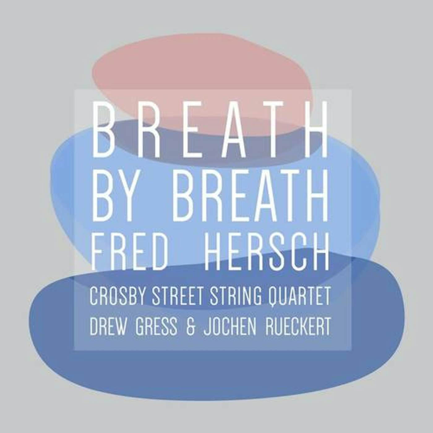 Fred Hersch Breath by Breath Vinyl Record