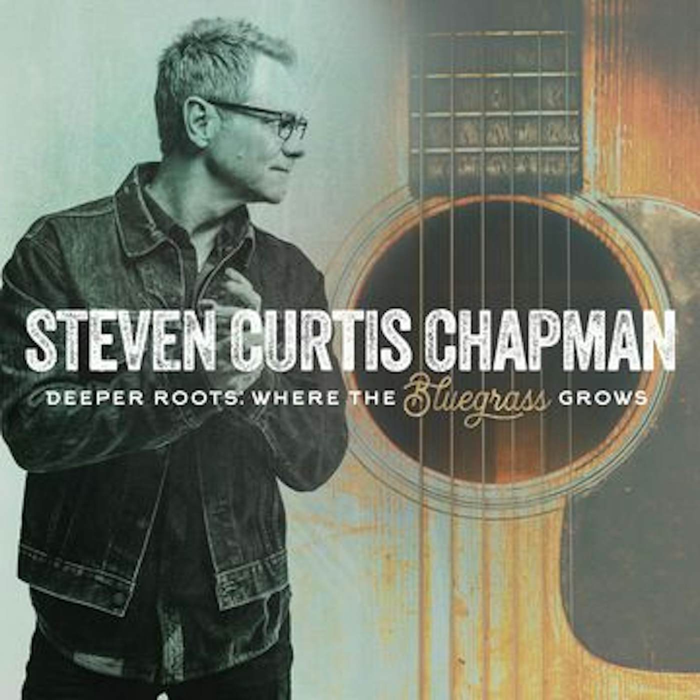 Steven Curtis Chapman DEEPER ROOTS: WHERE THE BLUEGRASS GROWS Vinyl Record