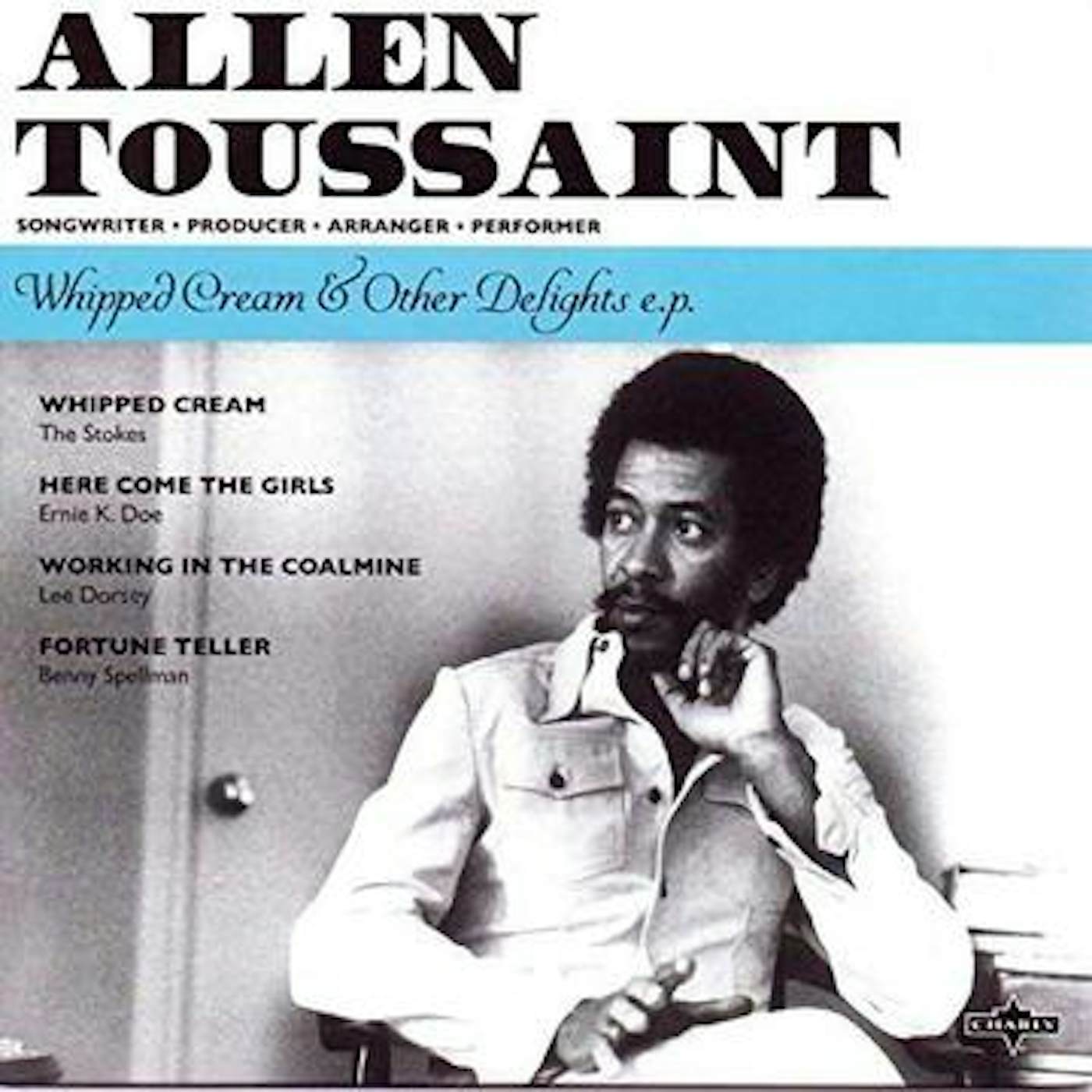 Allen Toussaint Whipped Cream & Other Delights (7 ) vinyl record