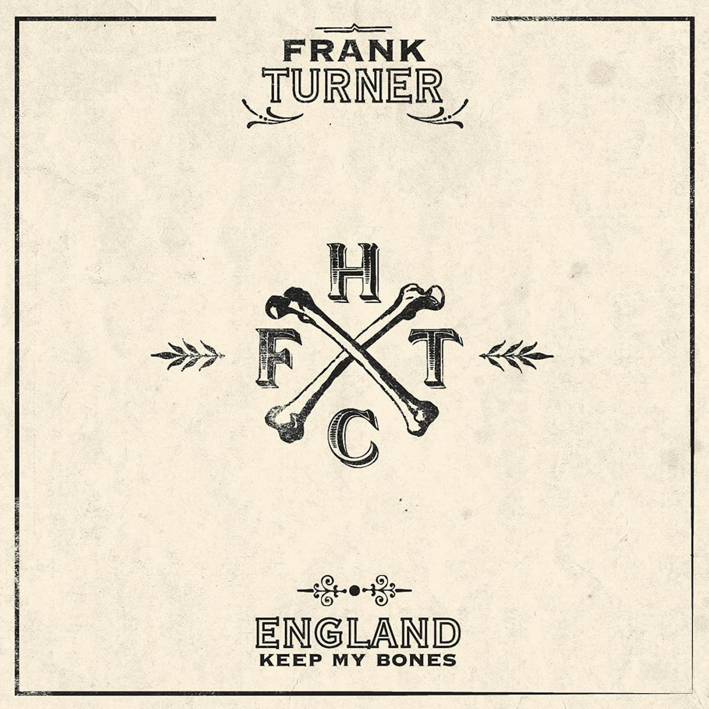 Frank Turner England Keep My Bones   Tenth Anniversar Vinyl Record