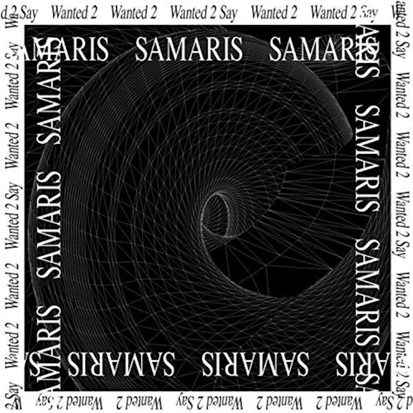 Samaris Wanted 2 say Vinyl Record