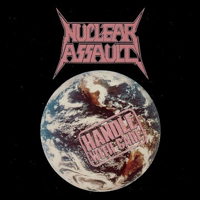 Nuclear Assault Handle With Care Vinyl Record