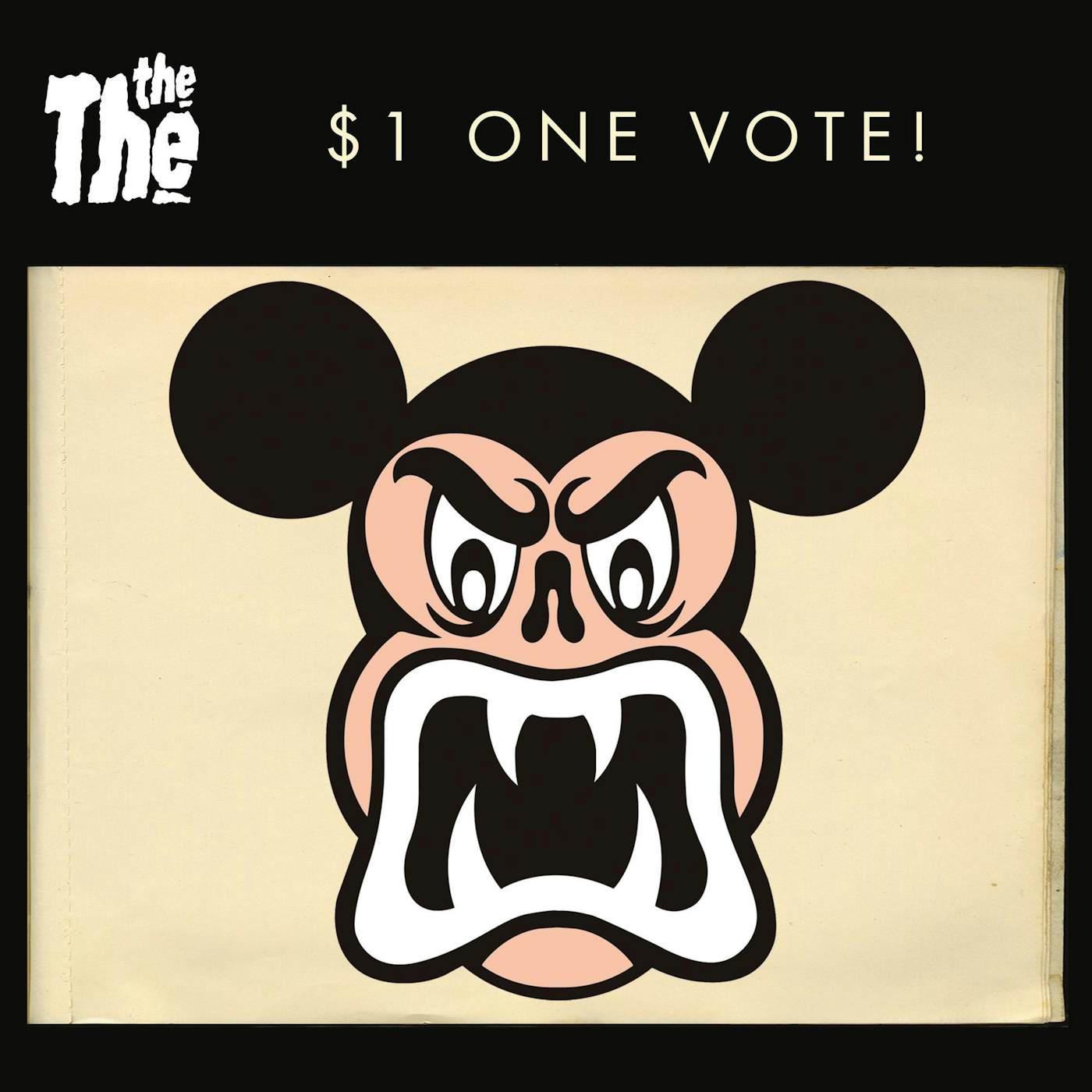 The The $1 One Vote! (7 Inch Single) Vinyl Record