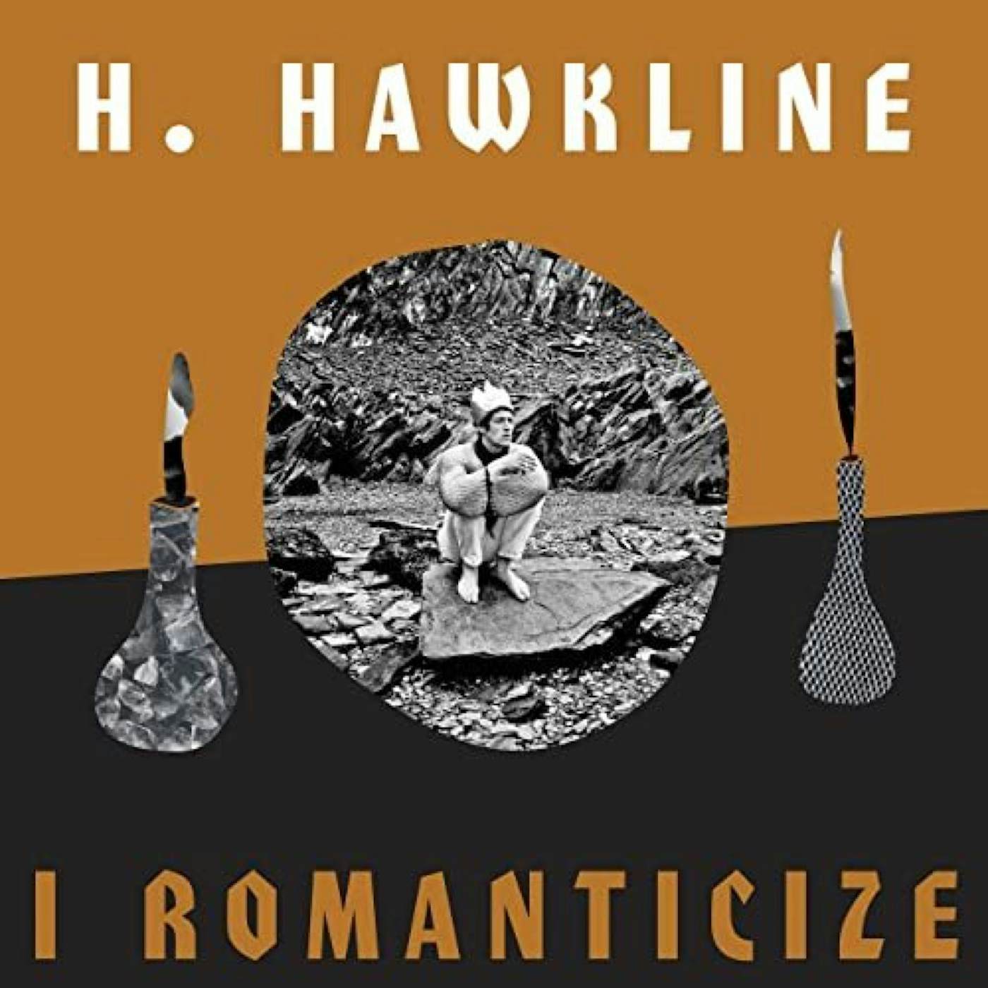 H. Hawkline I Romanticize Vinyl Record