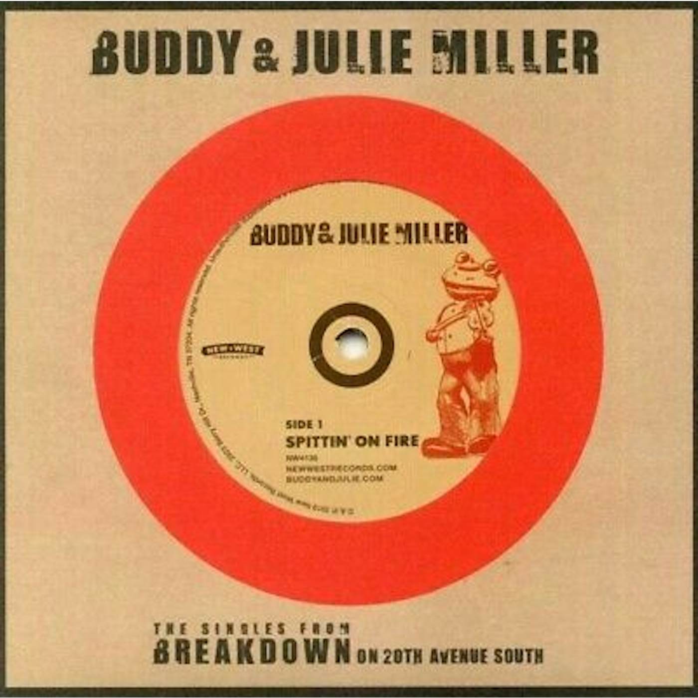 Buddy & Julie Miller Spittin' On Fire / War Child Vinyl Record