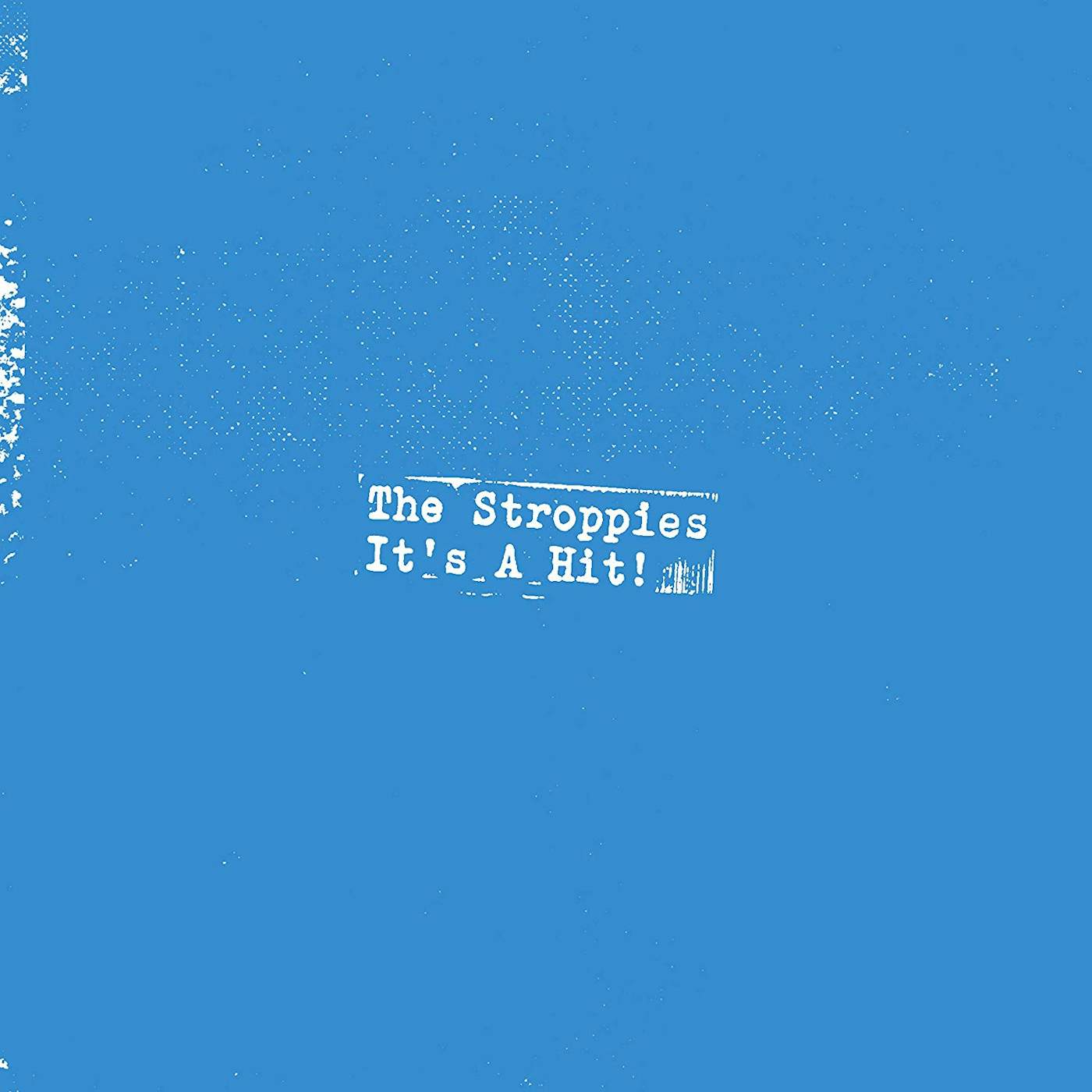 The Stroppies It's a hit Vinyl Record