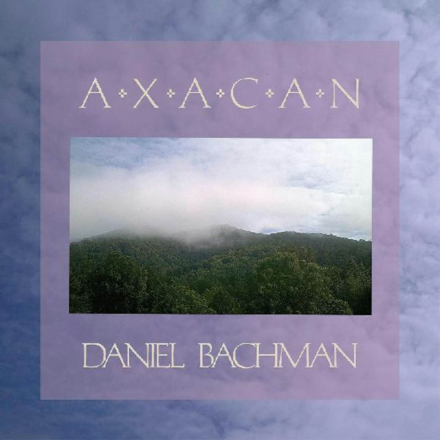 Daniel Bachman AXACAN CD