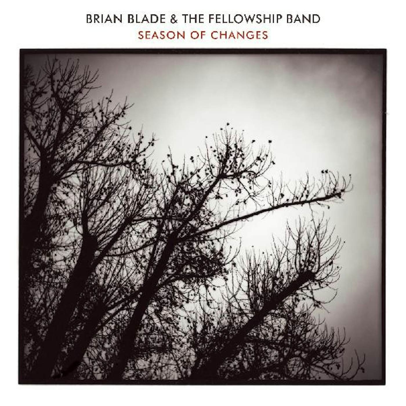 Brian Blade & The Fellowship Band SEASON OF CHANGES CD
