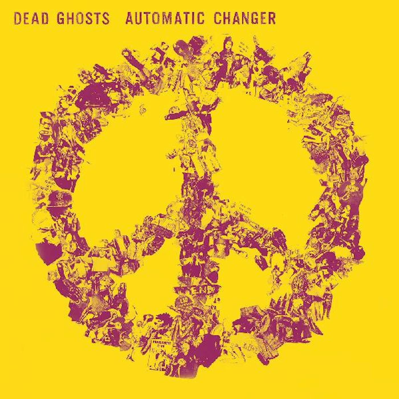Dead Ghosts Automatic Changer CD