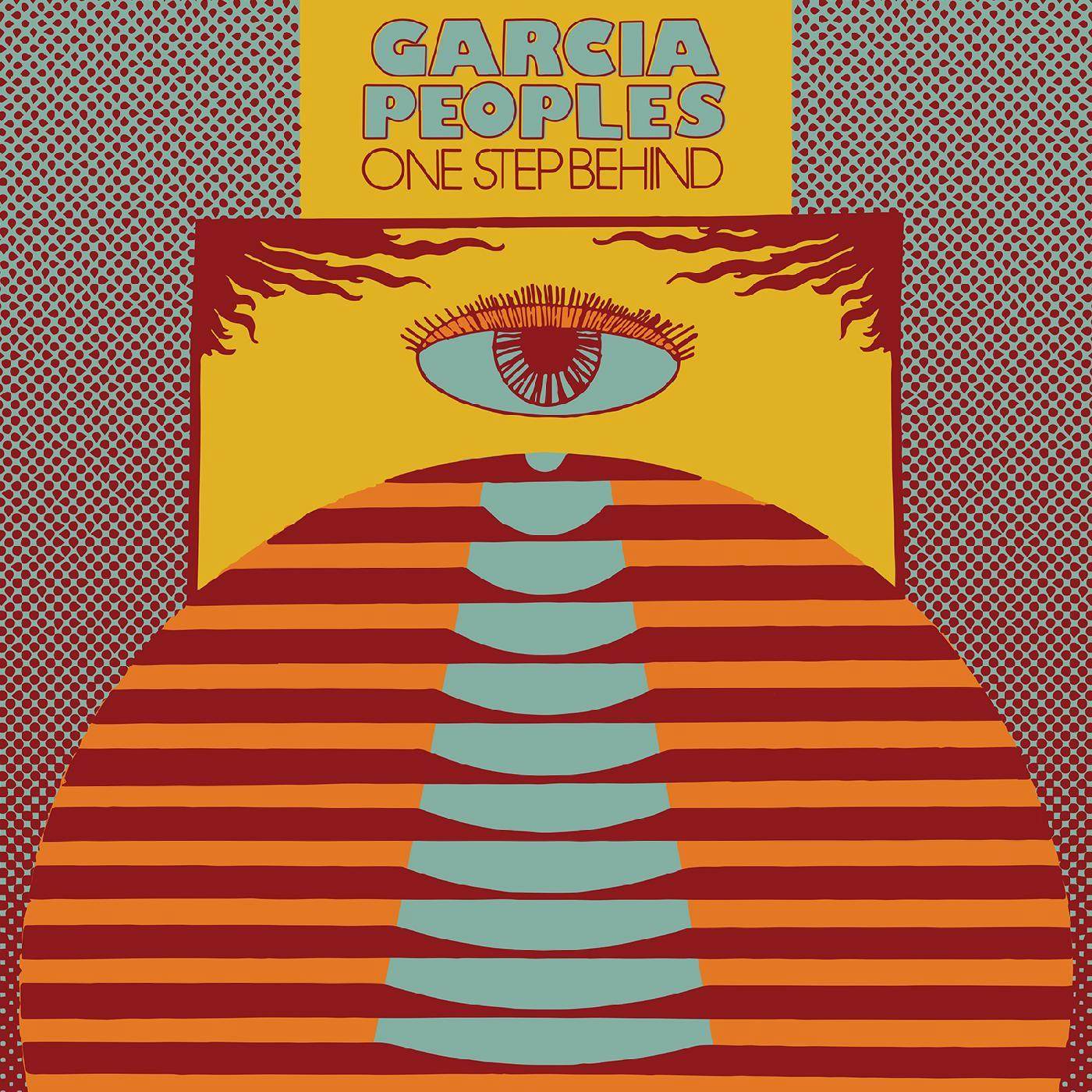 Garcia Peoples ONE STEP BEHIND CD