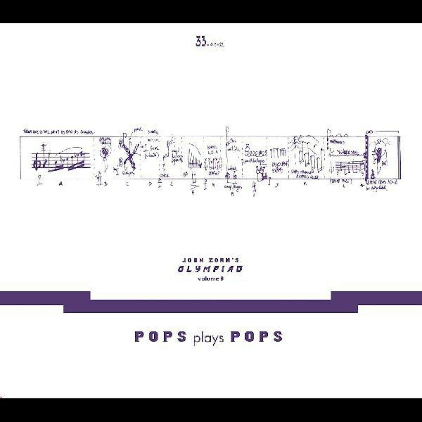 JOHN ZORN’S OLYMPIAD VOL. 3 - POPS PLAYS POPS - EUGENE CHADBOURNE PLAYS THE BOOK OF HEADS CD
