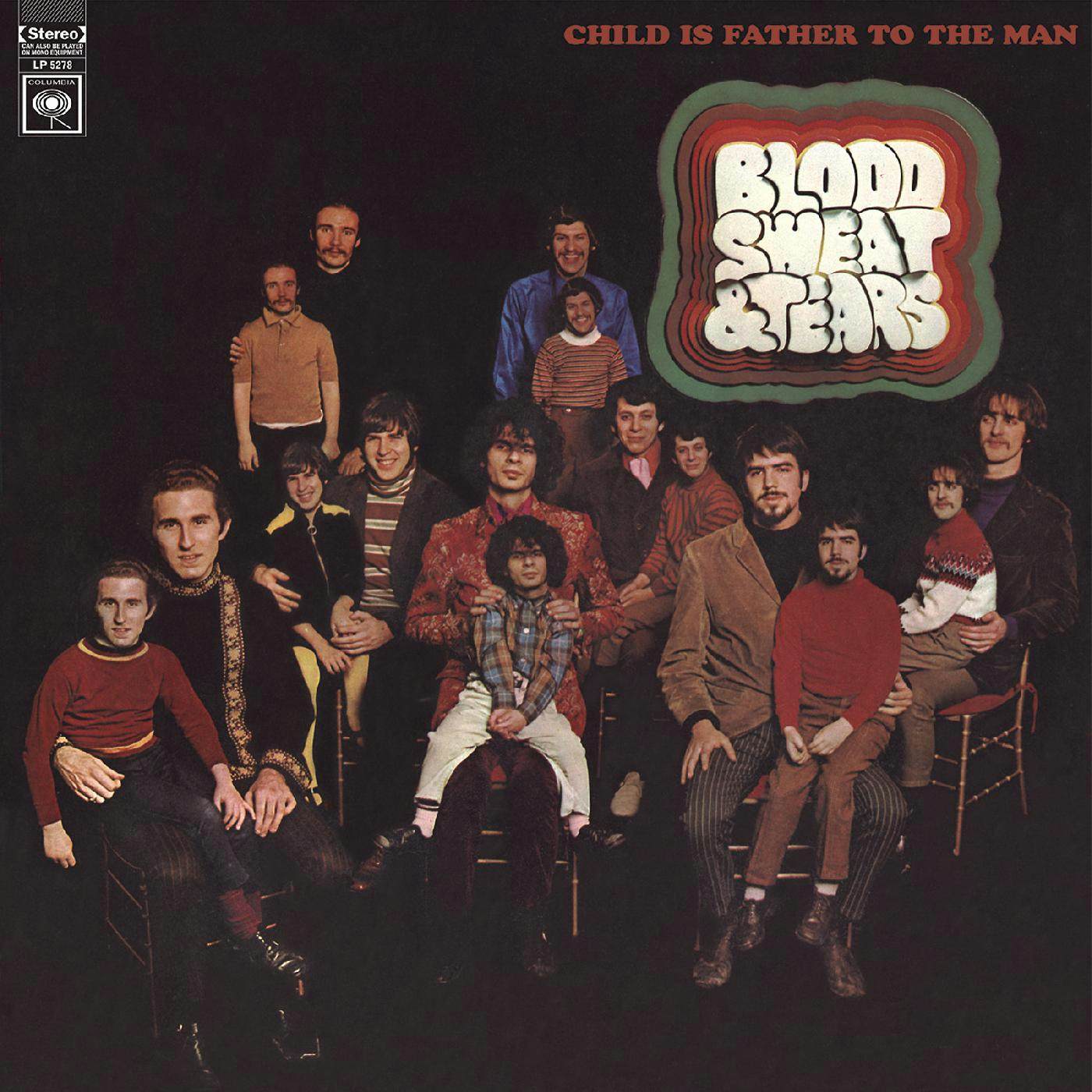 Blood, Sweat & Tears Child Is Father To The Man Vinyl Record