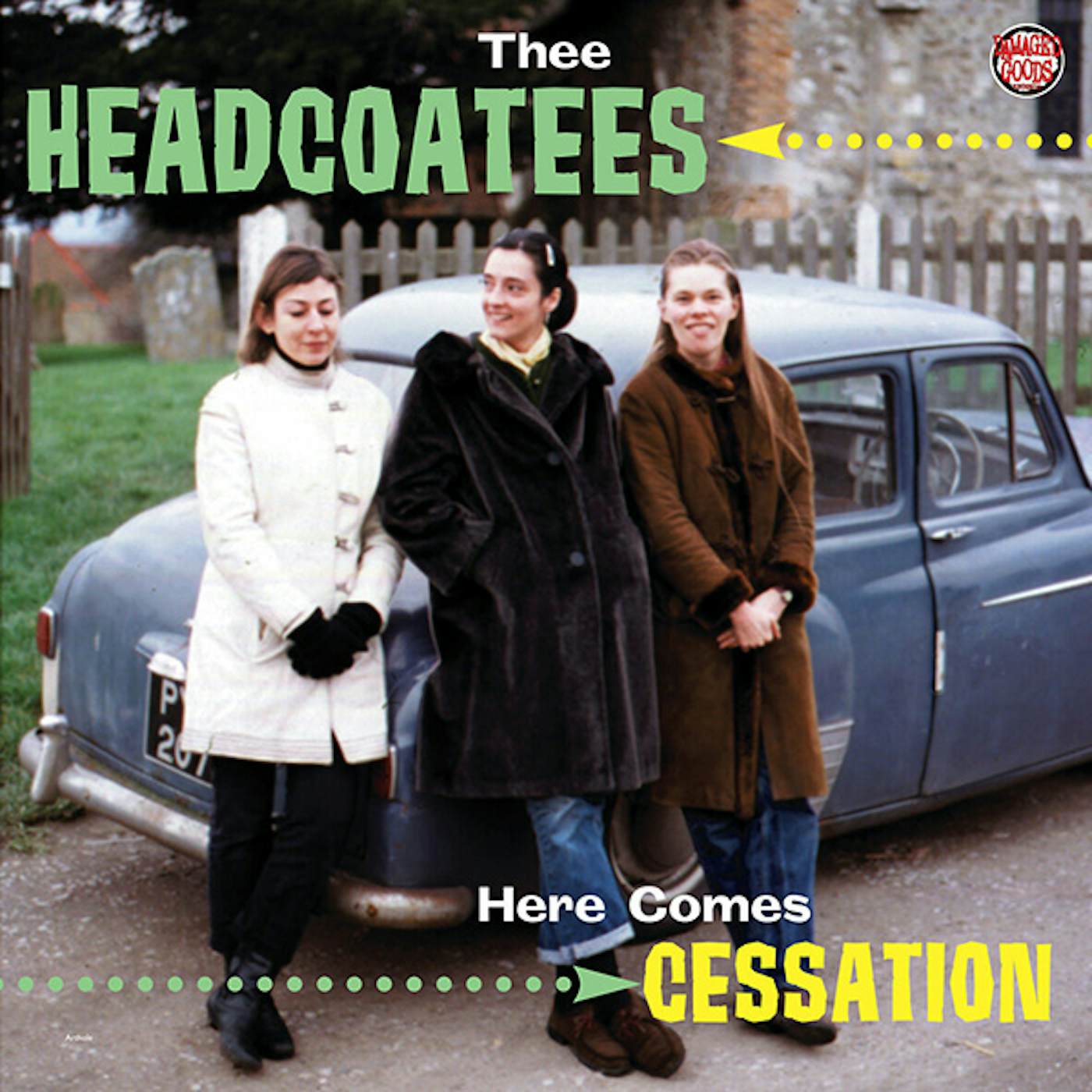 Thee Headcoatees Here Comes Cessation Vinyl Record