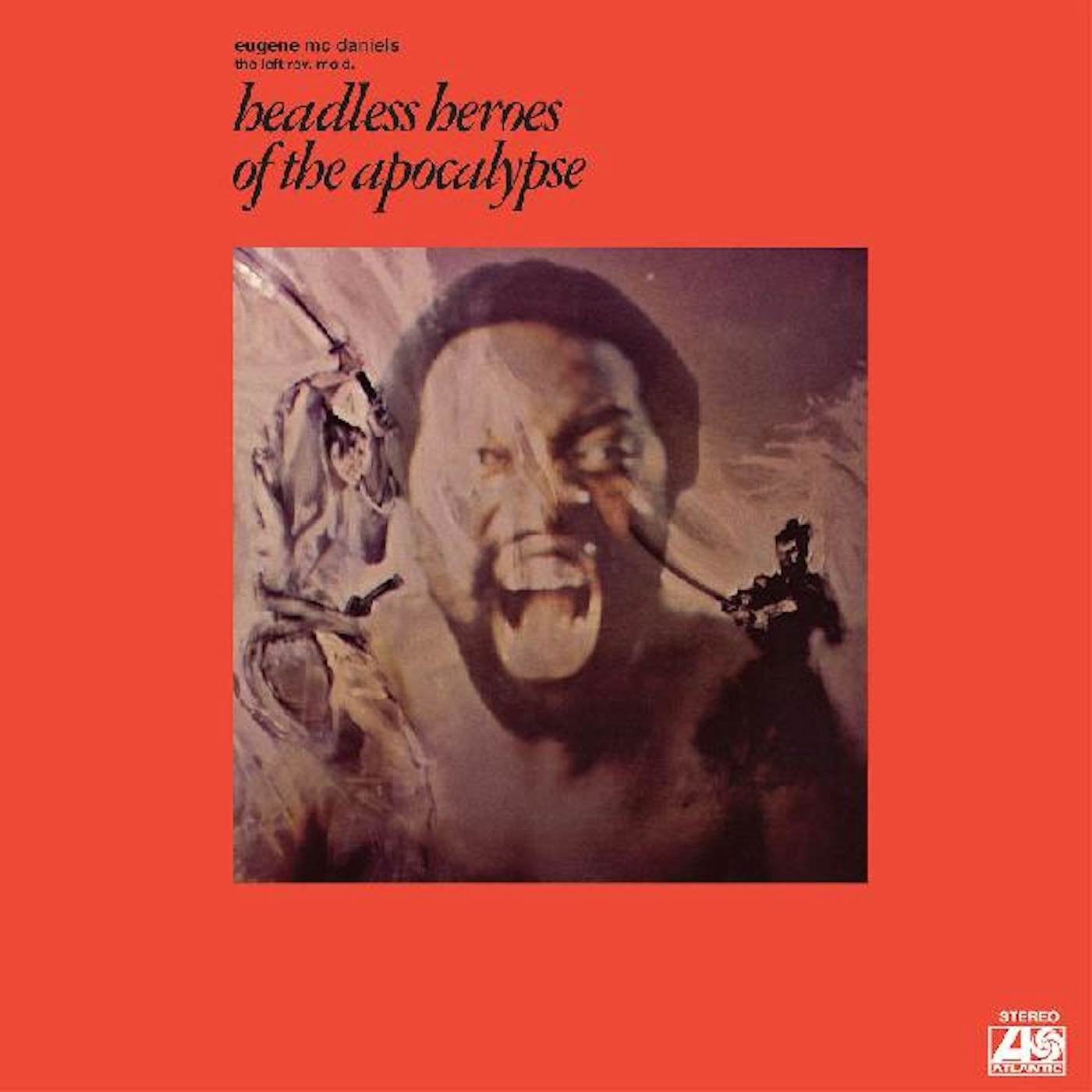 Eugene McDaniels Headless Heroes Of The Apocalypse (Limit Vinyl Record