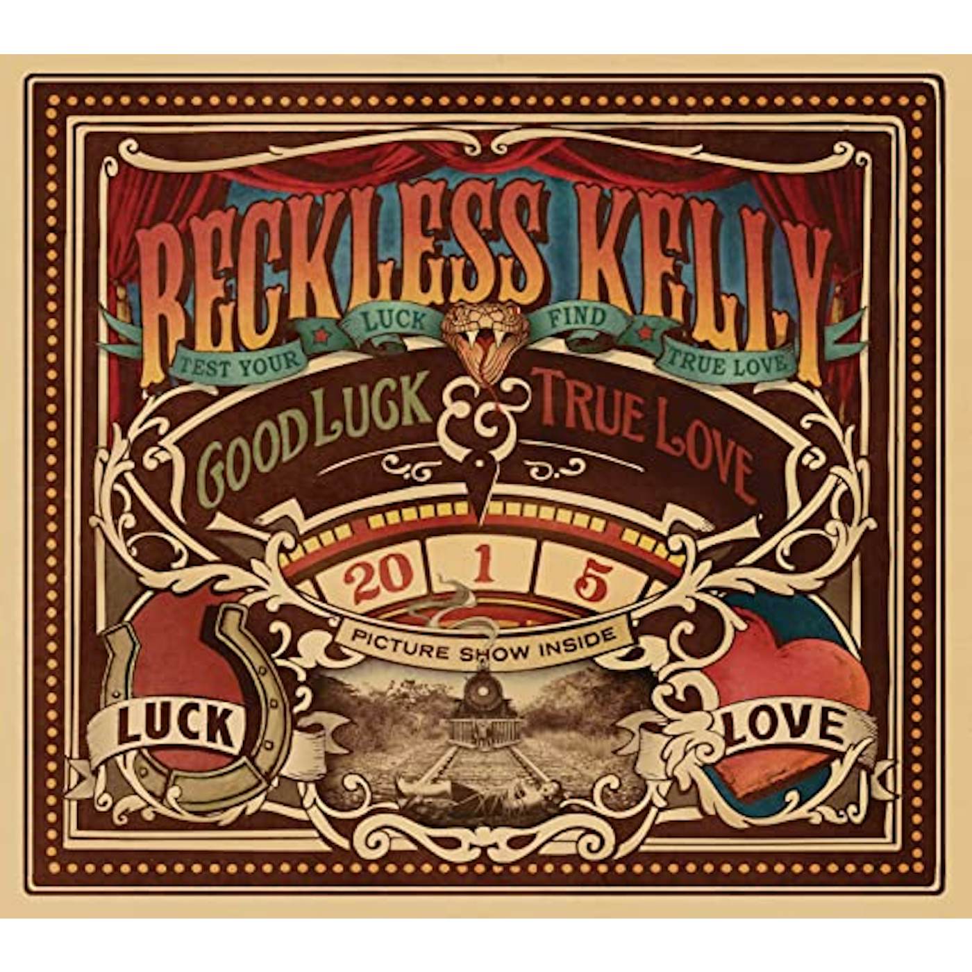 Reckless Kelly Good Luck & True Love Vinyl Record