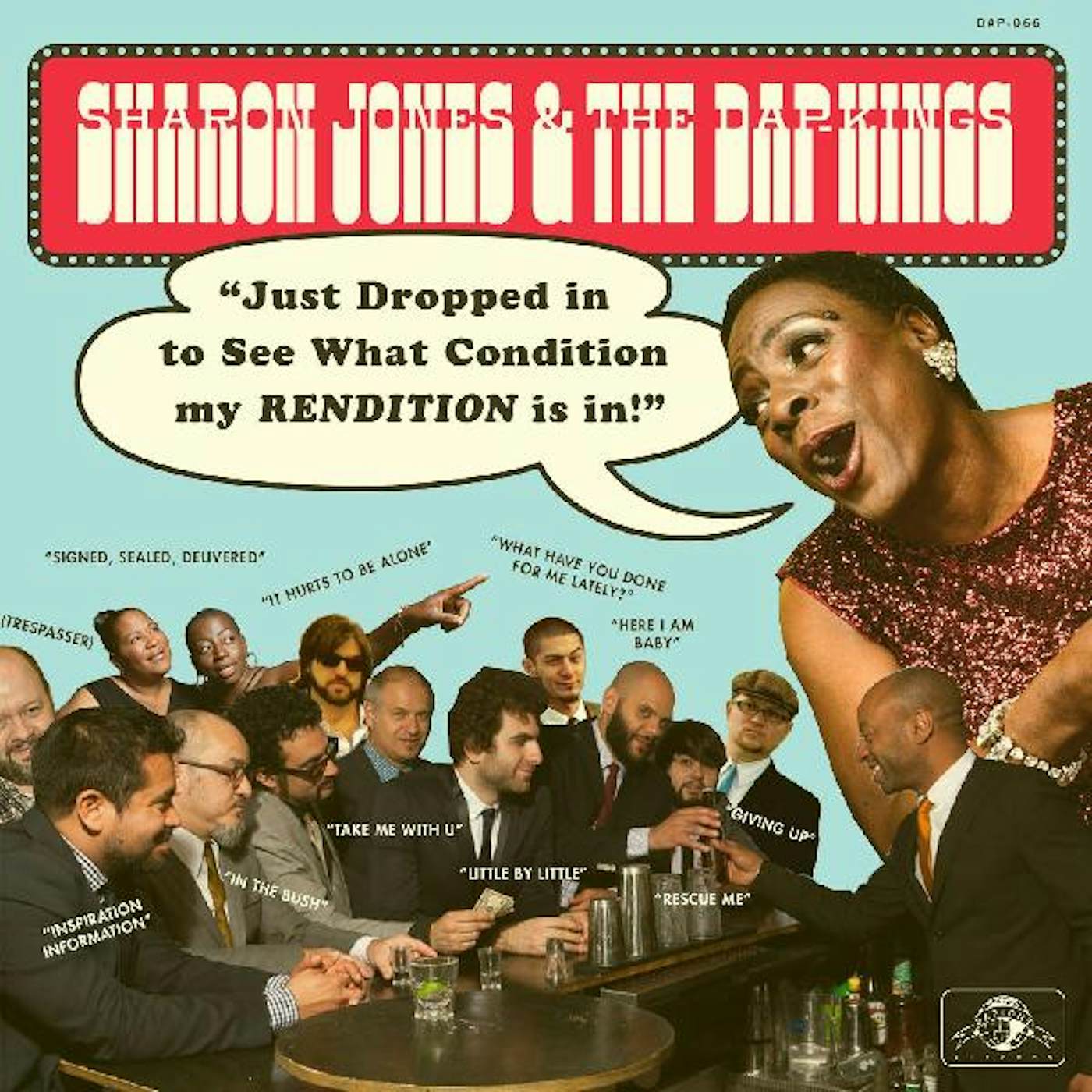Sharon Jones & The Dap-Kings Just Dropped In (To See What Condition My Rendition Was In) Vinyl Record