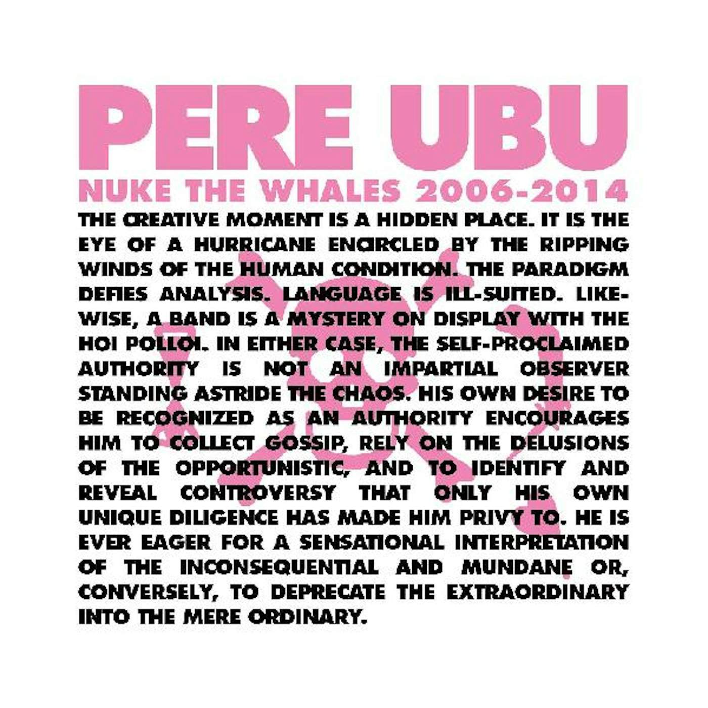 Pere Ubu Nuke The Whales 2006-2014 (Box Set/4LP) Vinyl Record