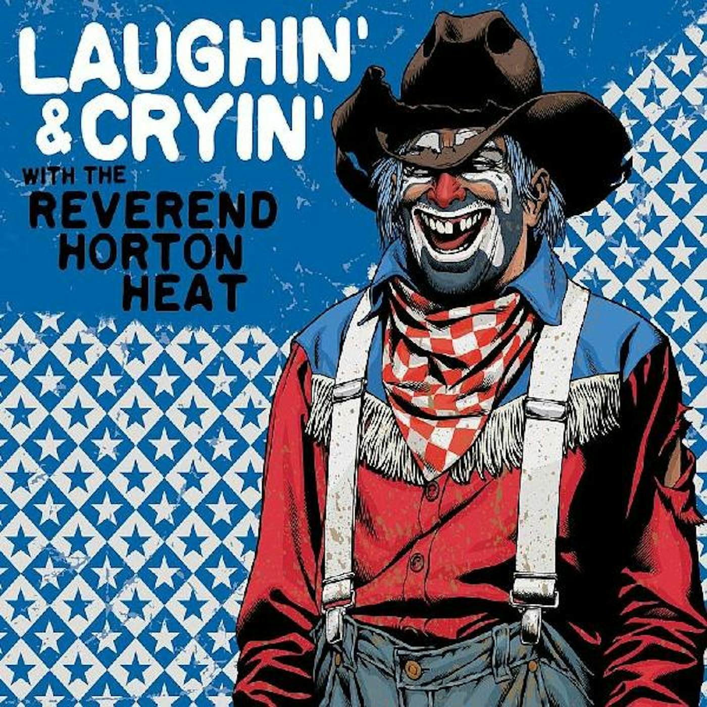 LAUGHIN' & CRYIN' WITH THE REVEREND HORTON HEAT (TRANSPARENT RED VINYL) Vinyl Record