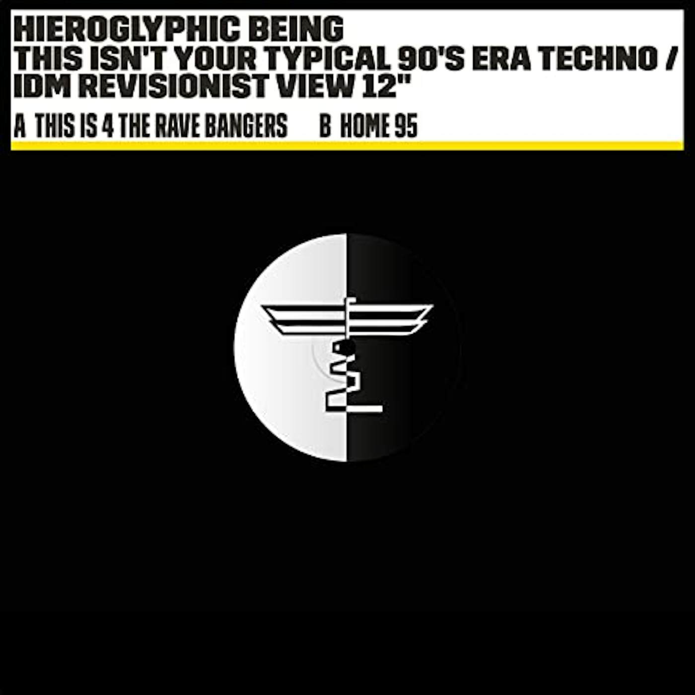 Hieroglyphic Being This Isn't Your Typical 90's Era Techno Vinyl Record