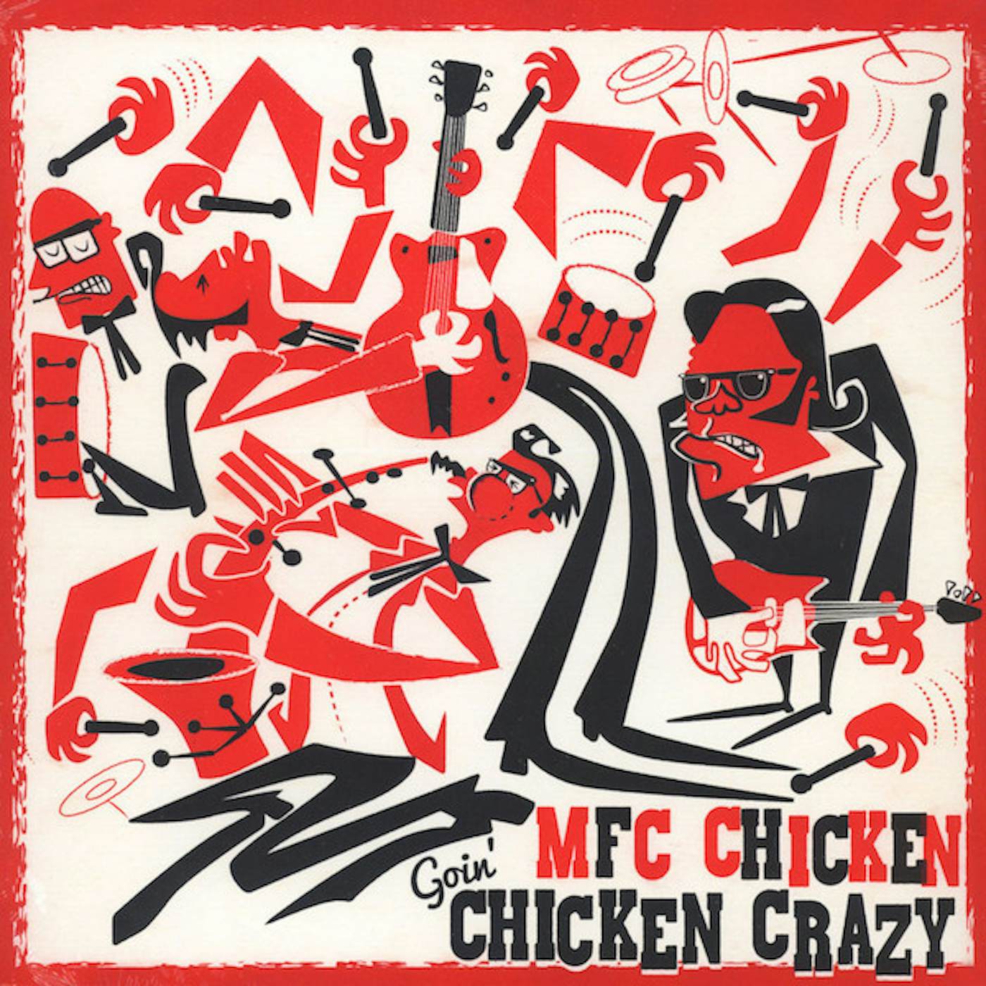 MFC Chicken Goin' Chicken Crazy Vinyl Record