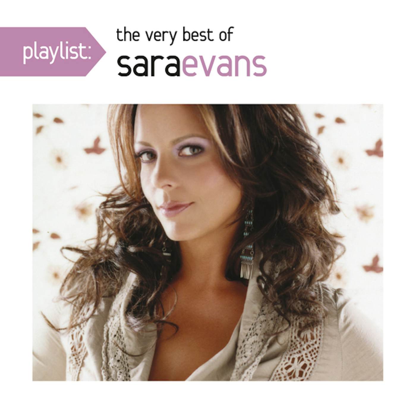 PLAYLIST: VERY BEST OF SARA EVANS CD