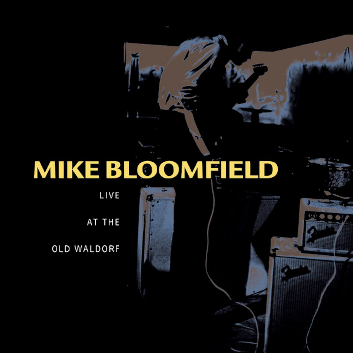 Mike Bloomfield LIVE AT THE OLD WALDORF CD