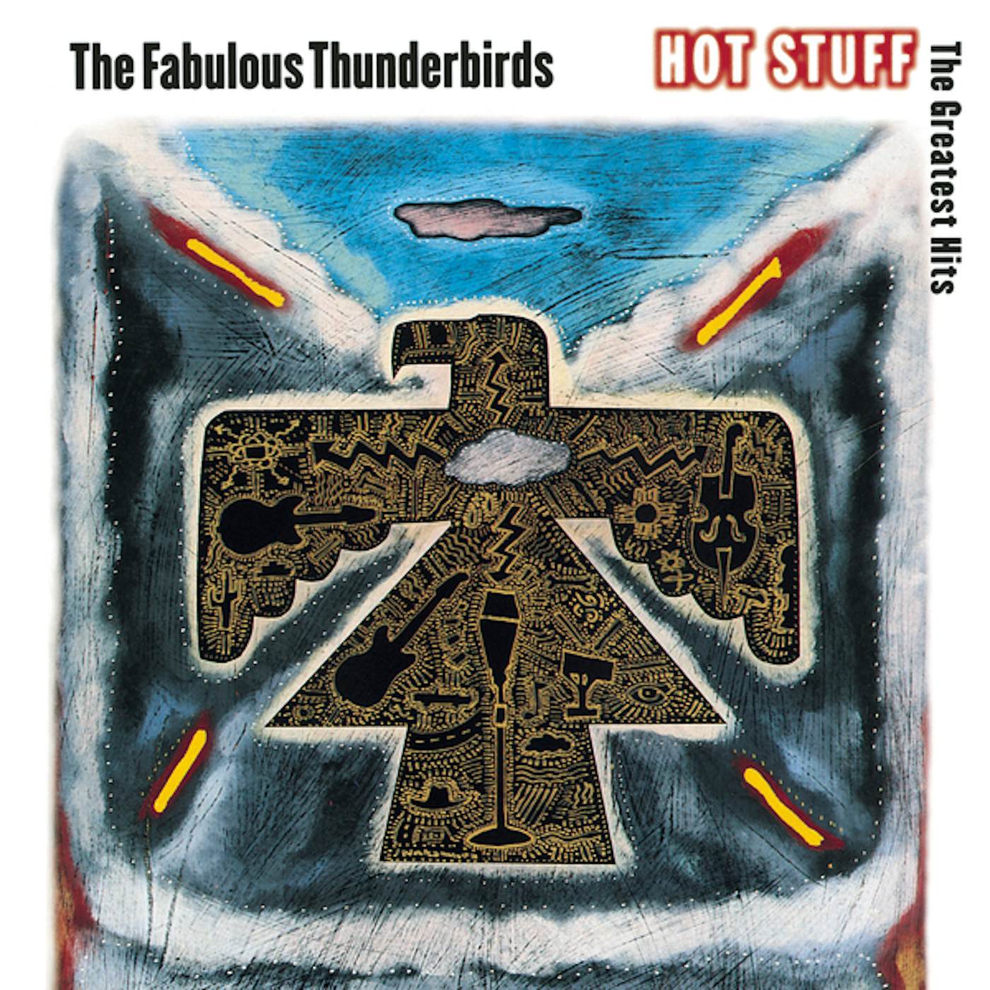 The Fabulous Thunderbirds HOT STUFF: GREATEST HITS CD
