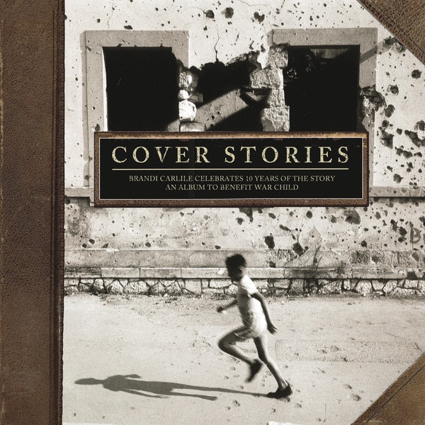 Various Cover Stories Brandi Carlile Celebrates 10 Years Of The Story