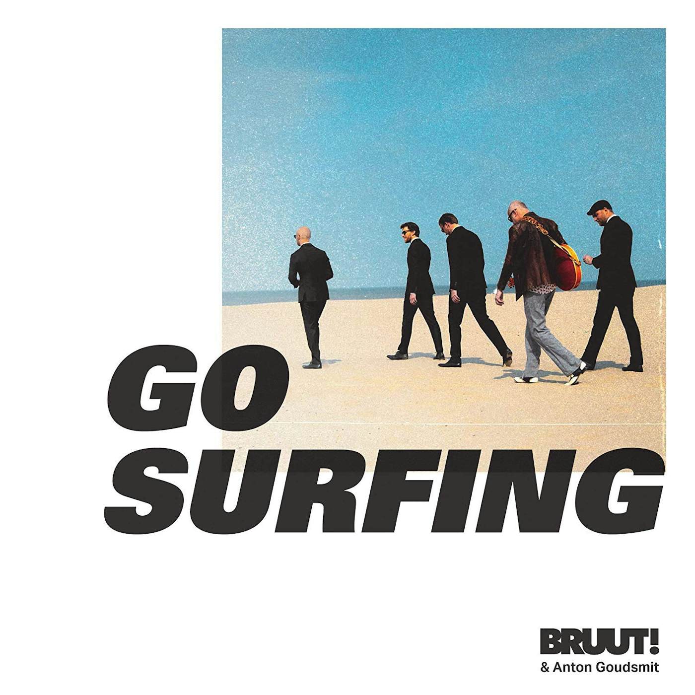 BRUUT! Go surfing Vinyl Record