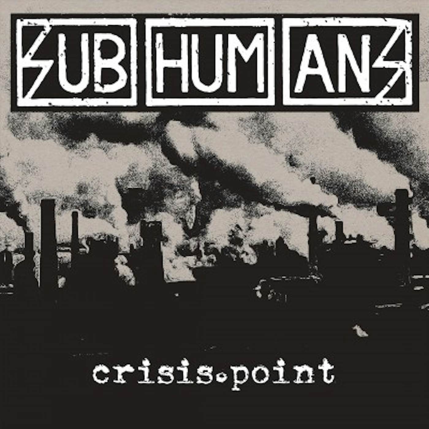 Subhumans Crisis Point Vinyl Record